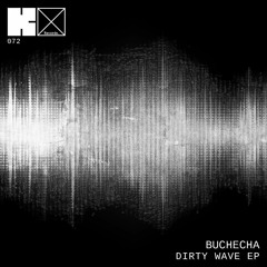 Buchecha - Dirty Wave