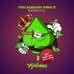 You Already Own It (Guest Who Remix) [WYLDCARD RECORDS]