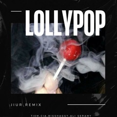 "Lollypop"Out Now  Tiem,Cia, BigShaggy,Ali Geramy  'REMIX BY JIUR'