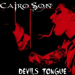 Cairo Son - Devils Tongue