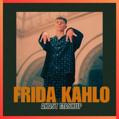 Frida Kahlo (AKAST Mashup) Extended - Free Download