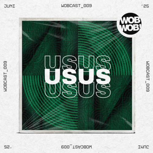 Wobcast 009 USUS