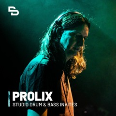Prolix DJ Set | Studio Drum & Bass Invites