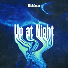 Up At Night [FREE DIRECT DL]
