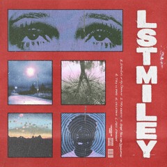 LSTMILEY - escape from the simulation (uh oh)