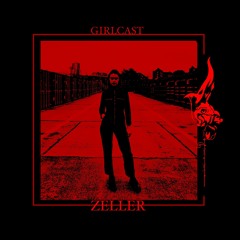 Girlcast #003 by Zeller