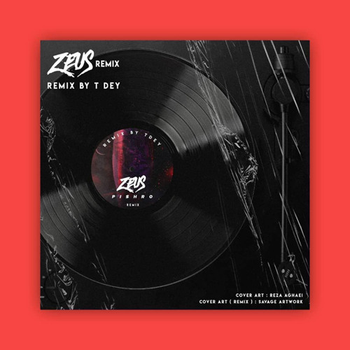 Pishro - Zeus (Remix)