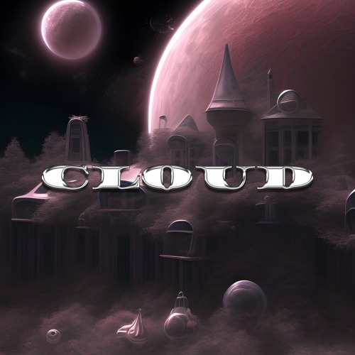 Cloud - (@prod.sabre) [OUT ON ALL PLATFORMS]
