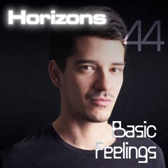 HORIZONS PODCAST #44 - BASIC FEELINGS
