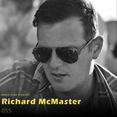 Podcast 055 with Richard McMaster