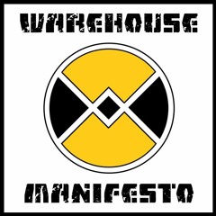 Warehouse Manifesto Vol. 39