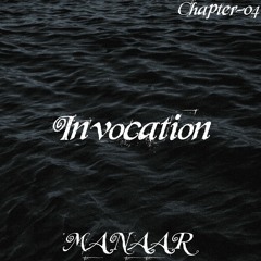 INVOCATION - CHAPTER 04