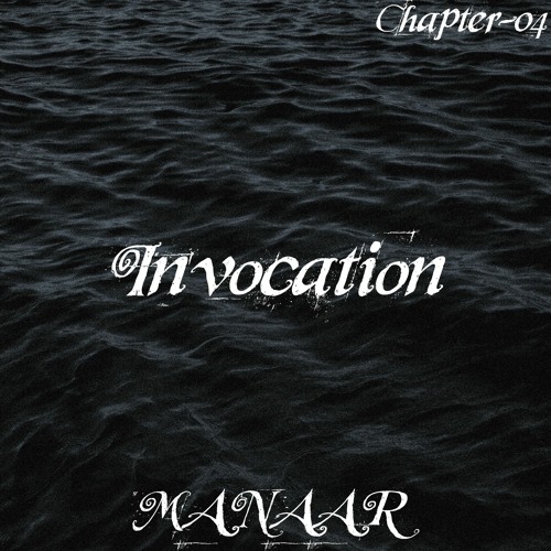 INVOCATION - CHAPTER 04