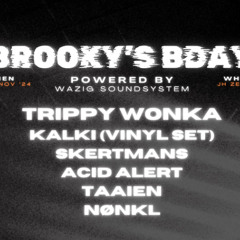 BROOKY'S BDAY Powered By WAZIG SOUNDSYSTEM