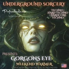 Gorgons Eye Weekend Warmer [Event Horizon]