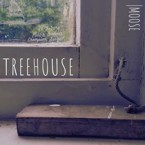 Tree House by Moose