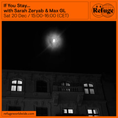 If You Stay... - Sarah Zeryab & Max GL - 20 Dec 2025