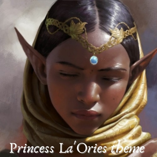 Princess La'Ories Theme