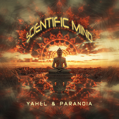 Yahel & Paranoia - Scientific Mind