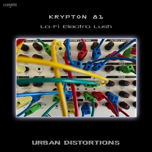 Krypton 81 - Lo-Fi Electro Lush (clips) OUT 17.05.2024