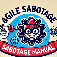 Chapters Simple Sabotage Field Manual - Agile Software Development 1st Edition