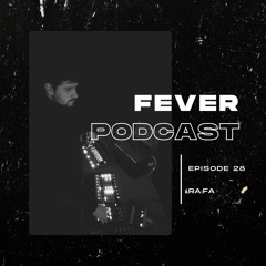 Fever Podcast //28 - RA:FA (Melodic Techno)
