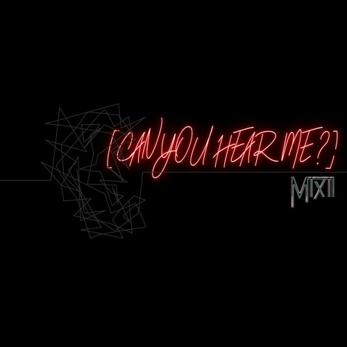 [CAN YOU HEAR ME?] MIX II