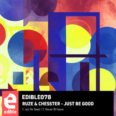 RUZE, Chesster - Just Be Good