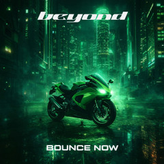 BOUNCE NOW (PLAYABLE DUB) [Free Download]