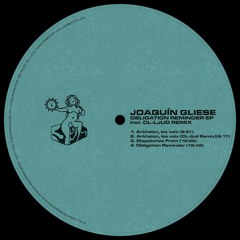PREMIERE: Joaquín Gliese - Obligation Reminder [ELEUTHERIA010]