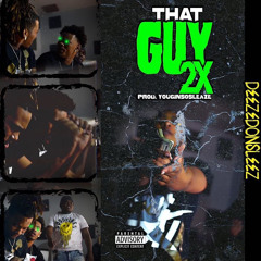 THAT GUY2x.Prod [YouginsoSleaze]