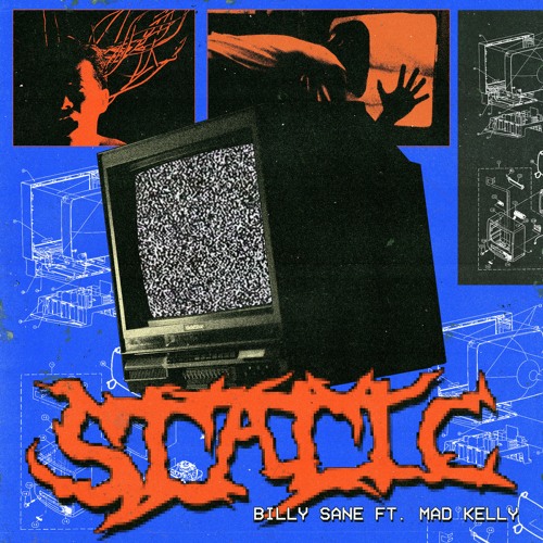 Static feat. Mad Kelly