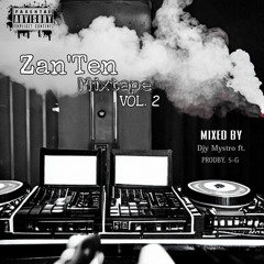 Zan'Ten Mix Vol. 2_mixed by_ PRODBY 5-G ft DJY Mystro