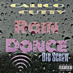 RAIN DANCE ft. Big Skrew