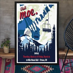 Moe Tour in Frisco CO Mar 21 & 22 2024 Poster