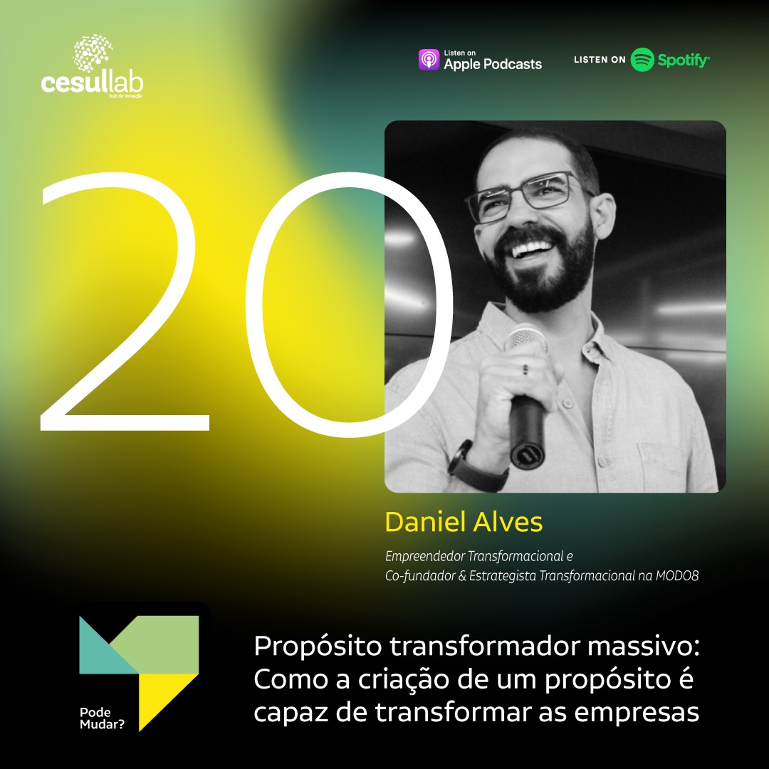 Pode mudar?