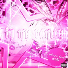 In My Vanity (feat. Vanessaxo) - slowed