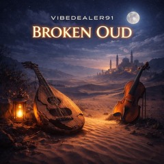 Broken Oud