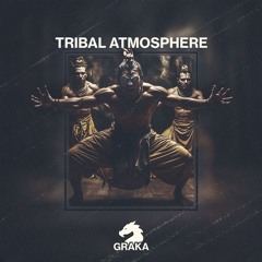 Tribal Atmosphere