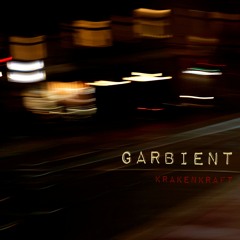 Garbient [disquiet0556]