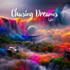 Chasing Dreams (featuring FullyTidal)