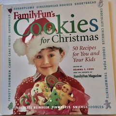 ❤[READ]❤ FamilyFun's Cookies for Christmas: 50 recipes for You and Your Kids