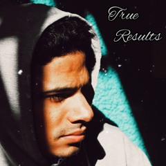 True Results