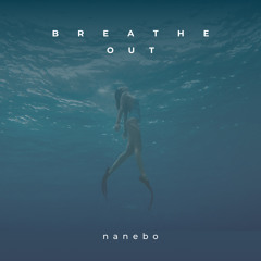 Breathe Out
