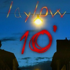 LAYLOW - 10' (Slowed,Relax and Reverb)