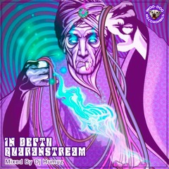 IN DEPTH QUARANSTREAM / Mixed By Dj Humuz