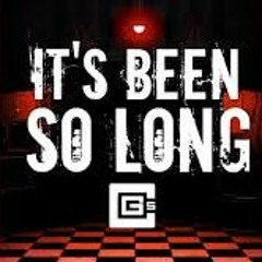 It's Been So Long (FNAF RemixCover) CG5