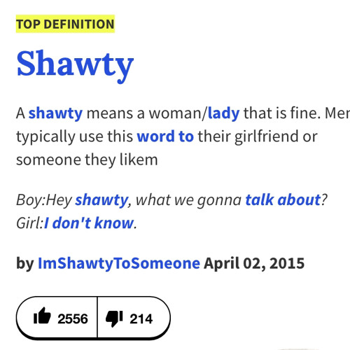 What's meaning of shawty? 