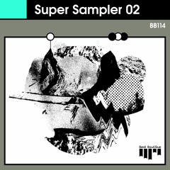 Super Sampler - 02 [BB114 - 2021]