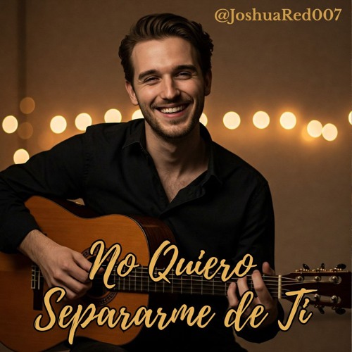 No Quiero Separarme de Ti.